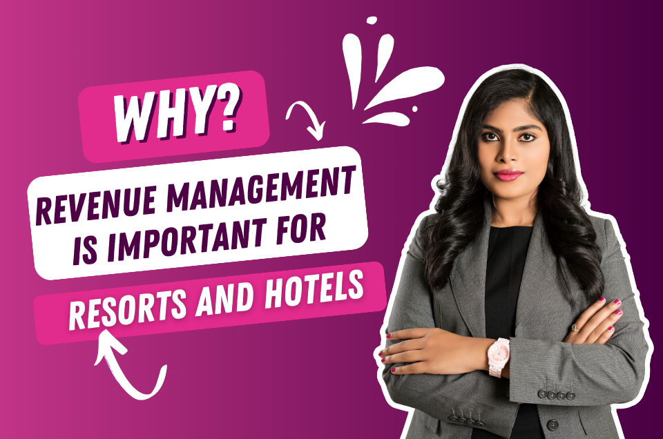 Why Revenue Management is Important for Hotel